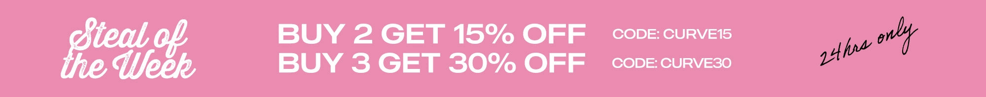 Promotional text for a buy 2 get 15% off, buy 3 get 30% off offer on a pink background.