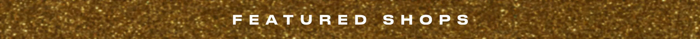 Text 'FEATURED SHOPS' on a gold background