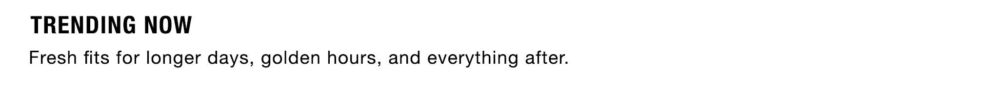 Text on a white background with promotional message about fresh fits.